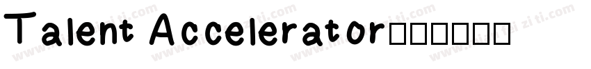 Talent Accelerator字体转换